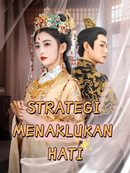 Strategi Menaklukkan Hati